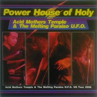 Acid Mothers Temple & The Melting Paraiso UFO - Power House Of Holy (CD, Album)