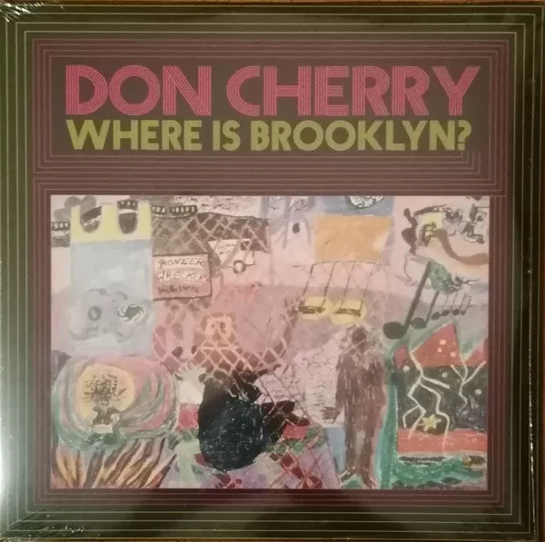 Don Cherry - Where Is Brooklyn? (LP, Album, RE, Cle)