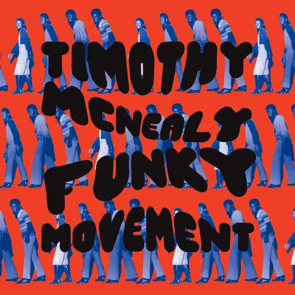 Timothy McNealy - Funky Movement (LP, Album, Comp)