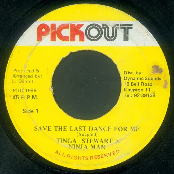 Tinga Stewart and Ninjaman / Steely & Clevie - Save The Last Dance For Me (7")